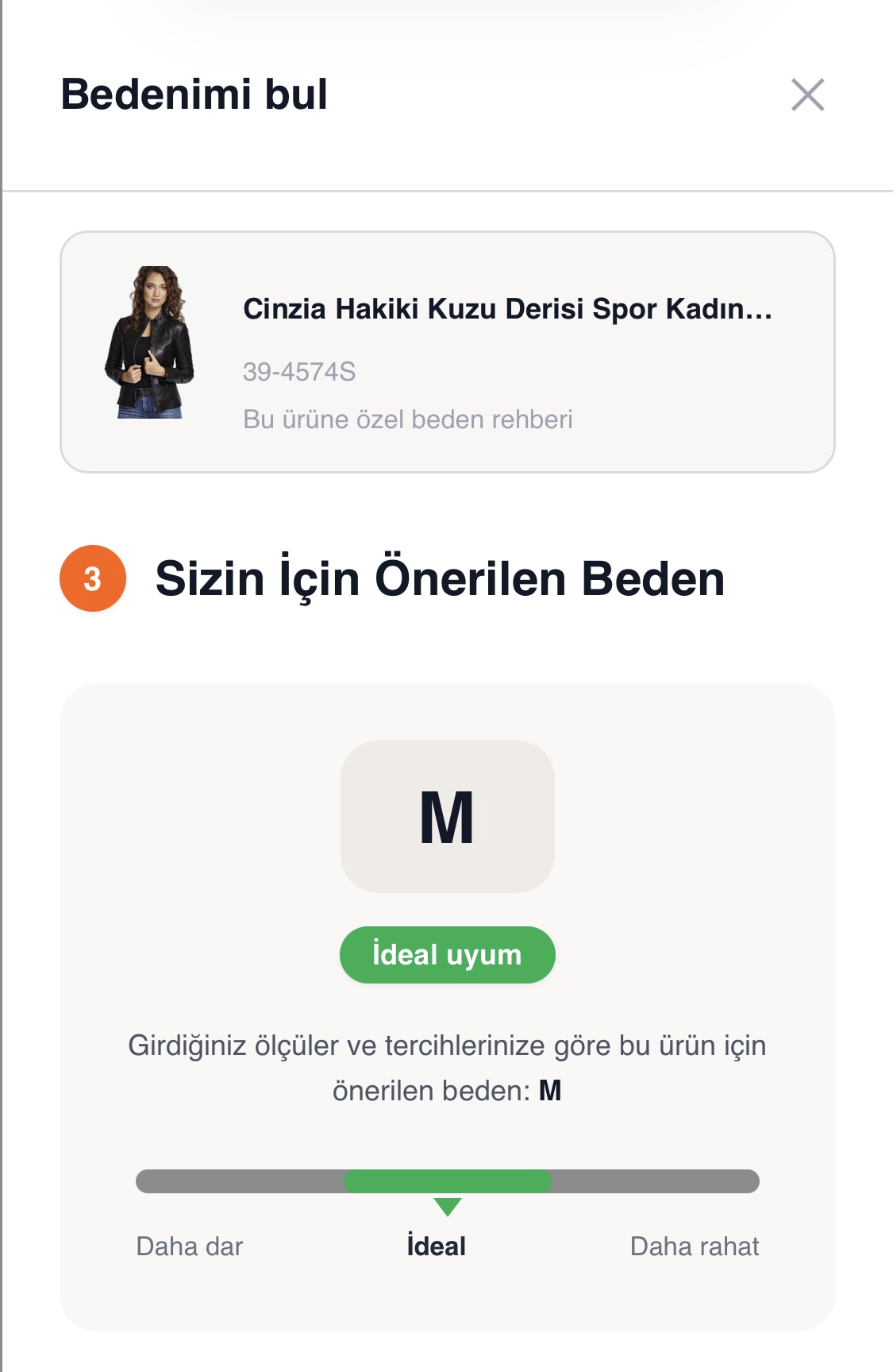 Deriza Bedenimi Bul önerilen beden M ideal uyum sonucu